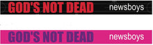 Load image into Gallery viewer, God&#39;s Not Dead Wristbands
